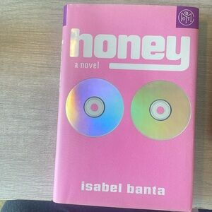 honey: a novel by Isabel banta